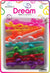 DREAM BRT #89 LONG TAIL  15P