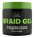 BYN GEL BRAID