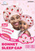 DREAM KID-SLEEP CAP BONNET  MOMMY/T