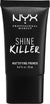 NYX SHINE KILLER