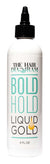 BOLD HOLD LIQUID GOLD