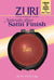 ZURI SATIN FINISH [ESPRESSO]